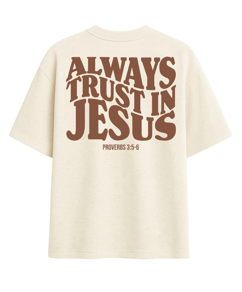Oversized - Always Trust In Jesus