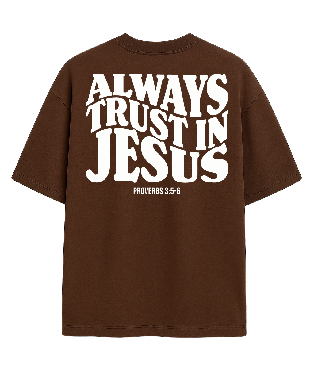 Oversized - Always Trust In Jesus