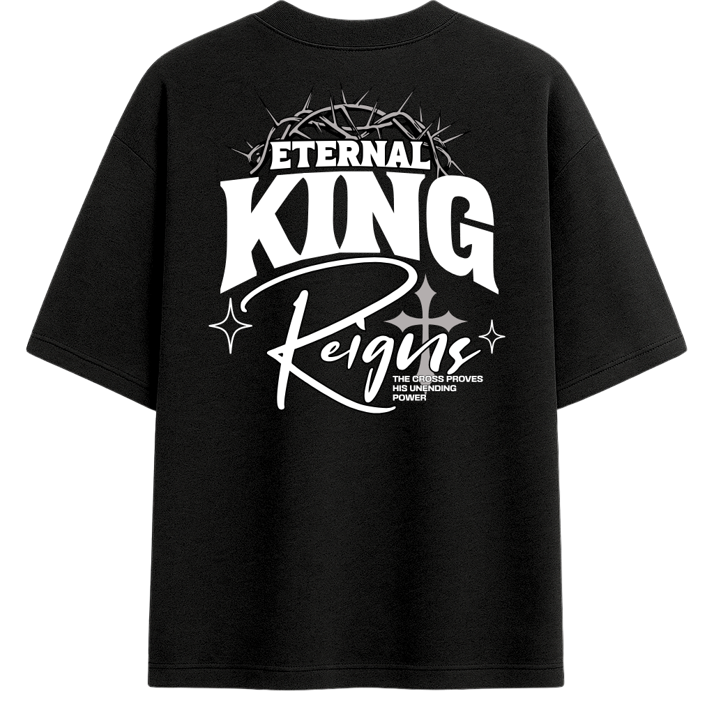 Oversized - Eternal King